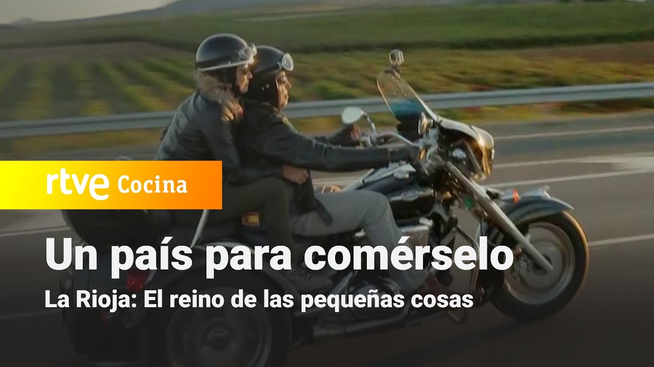 Un país para comérselo - La Rioja: El reino de las pequeñas cosas | RTVE Cocina