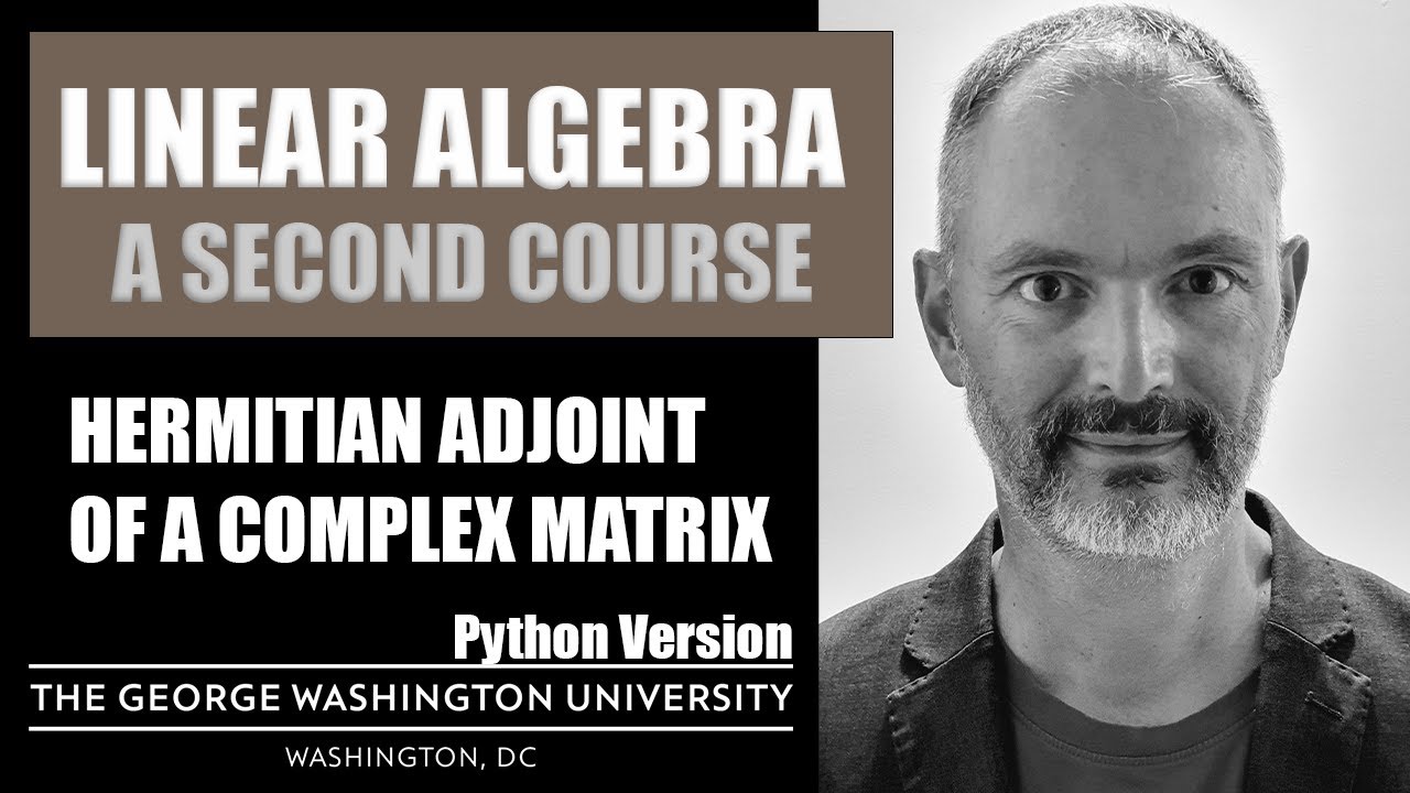 Hermitian Adjoint of a Matrix using Python