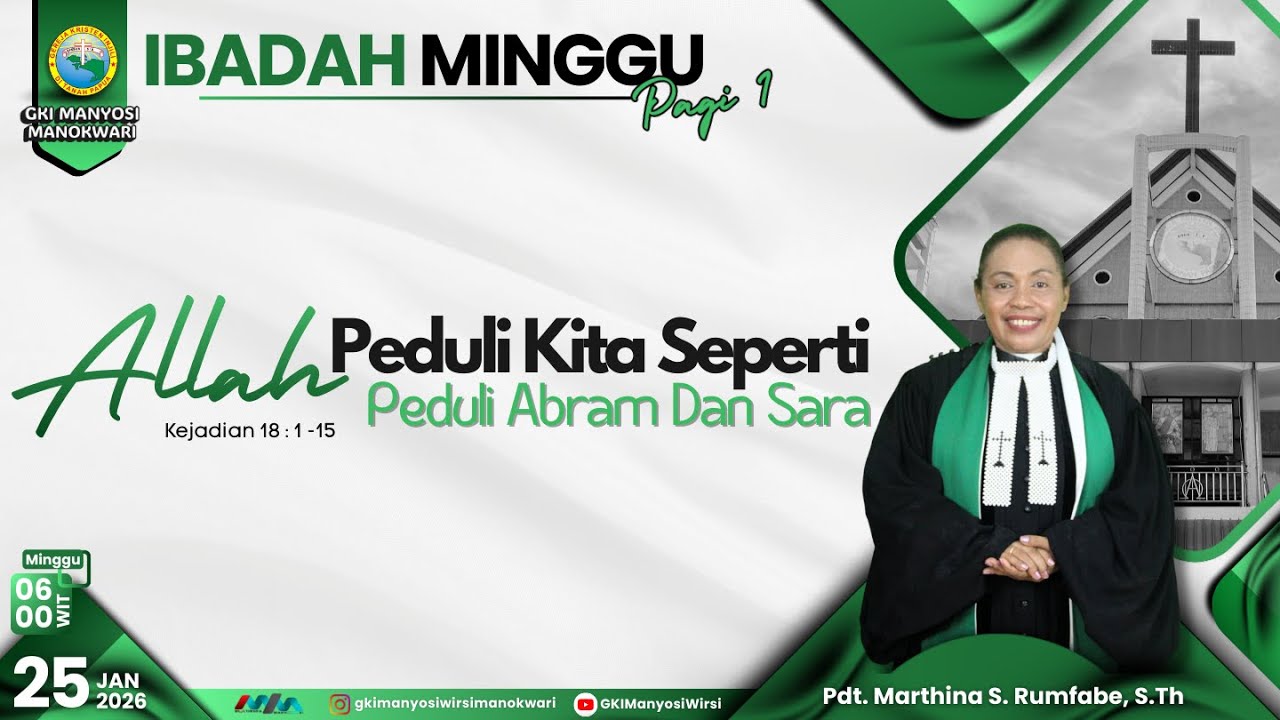 Ibadah Minggu Pagi I | 25 Januari 2026 | Jemaat GKI Manyosi Wirsi