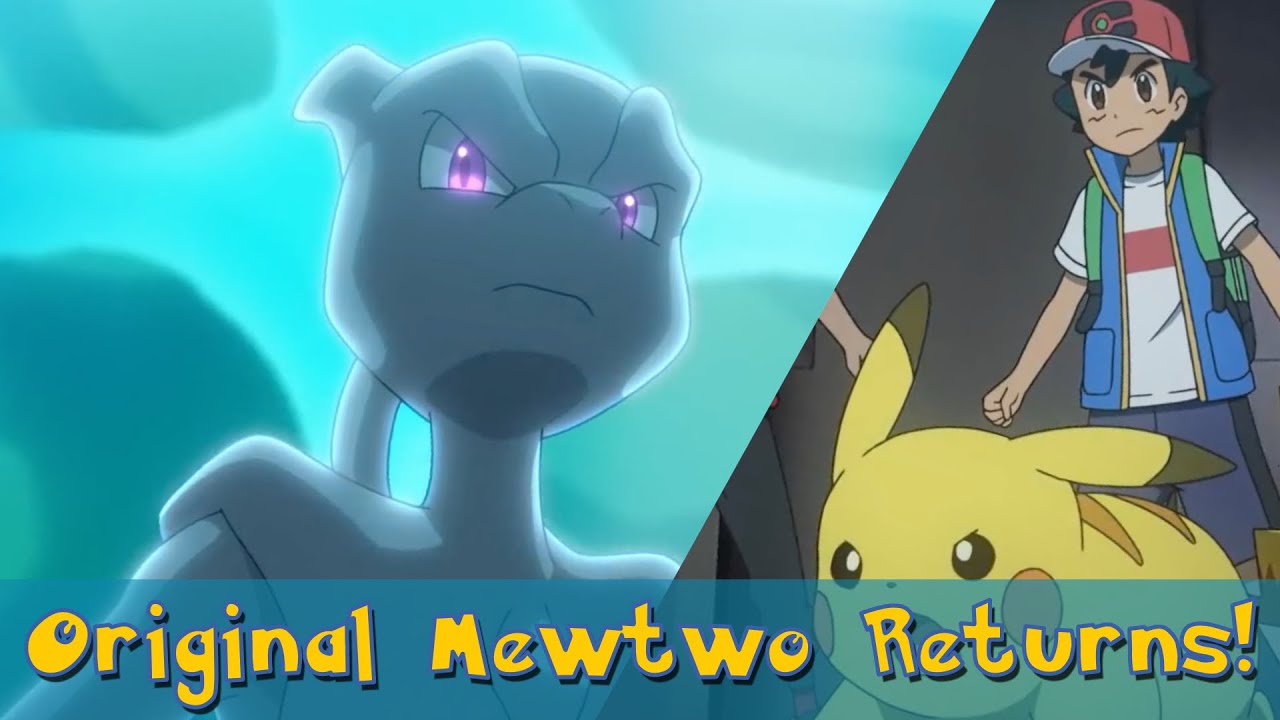 Mewtwo Returns in Pokemon Journeys!