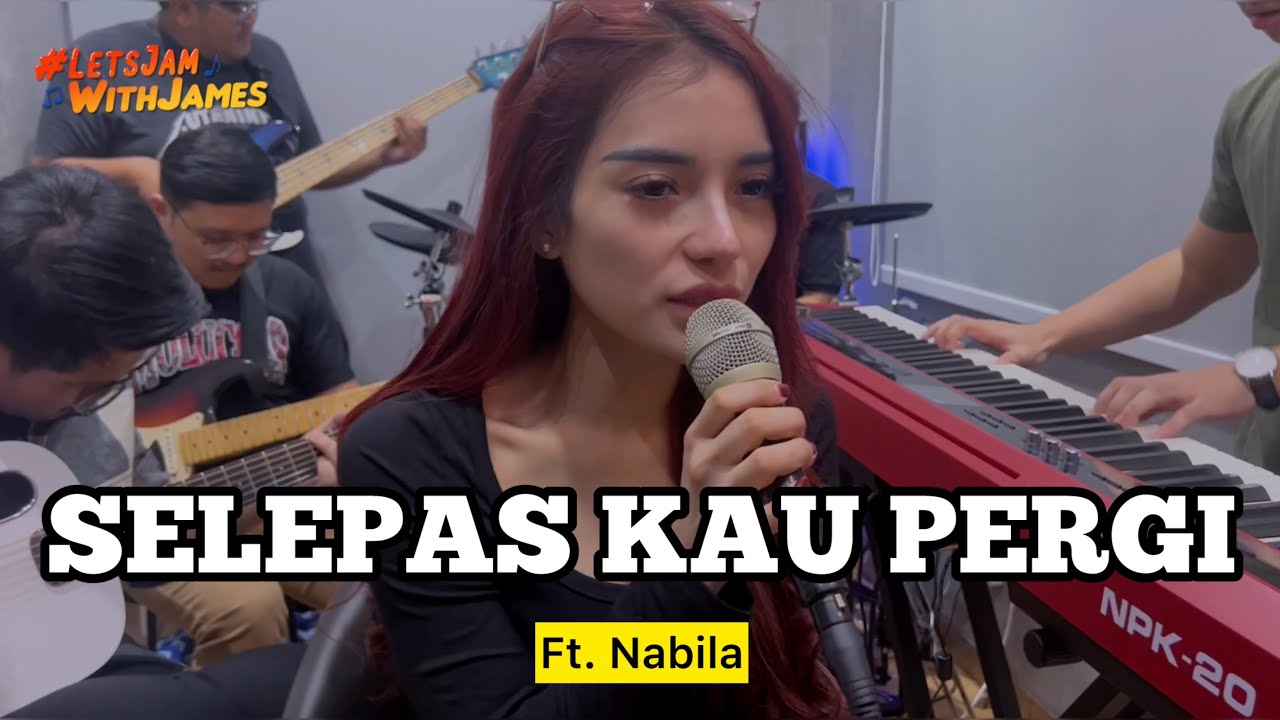 SELEPAS KAU PERGI (cover) - Bila ft. Fivein #LetsJamWithJames