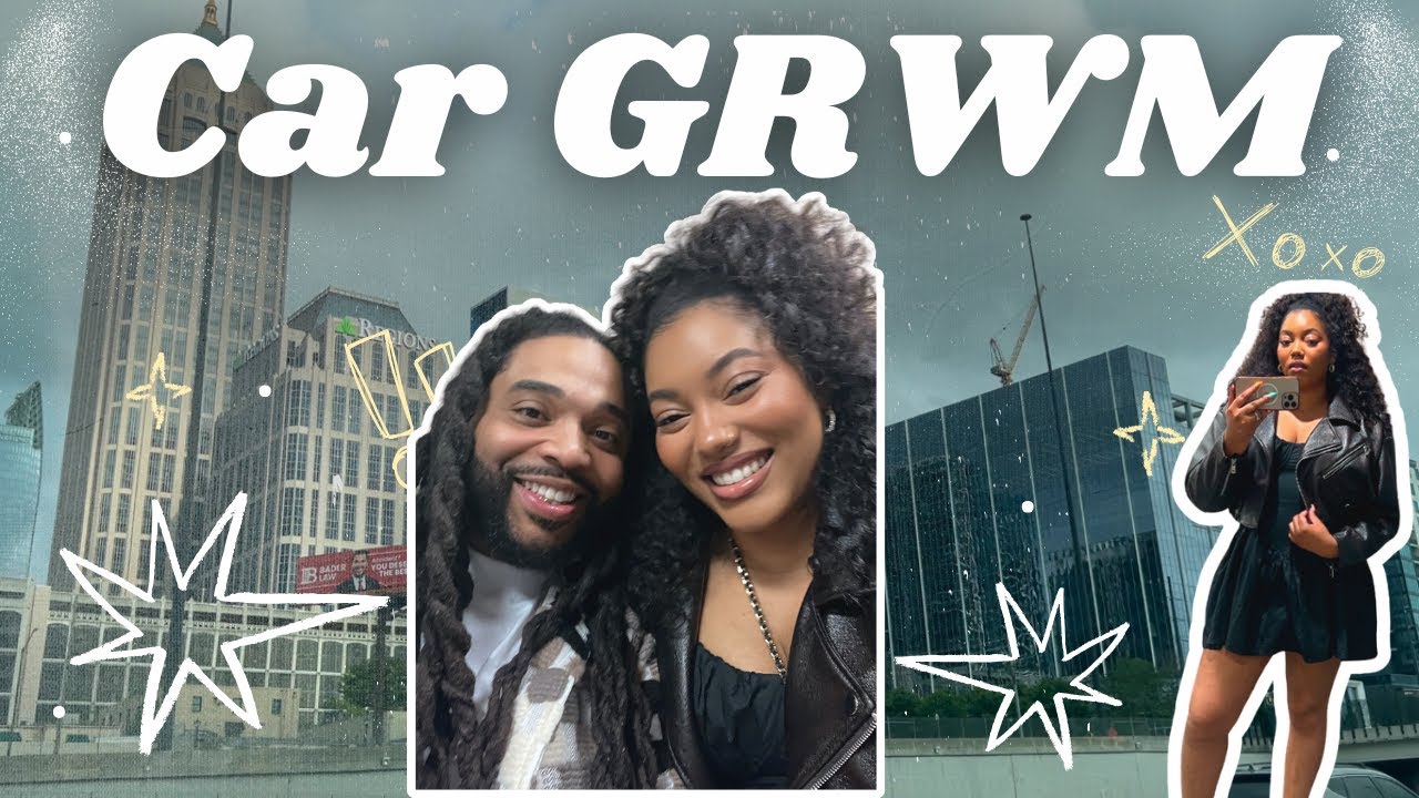 Sometimes you just need a reset. CAR GRWM | Quick Couple's Roadtrip to ATL