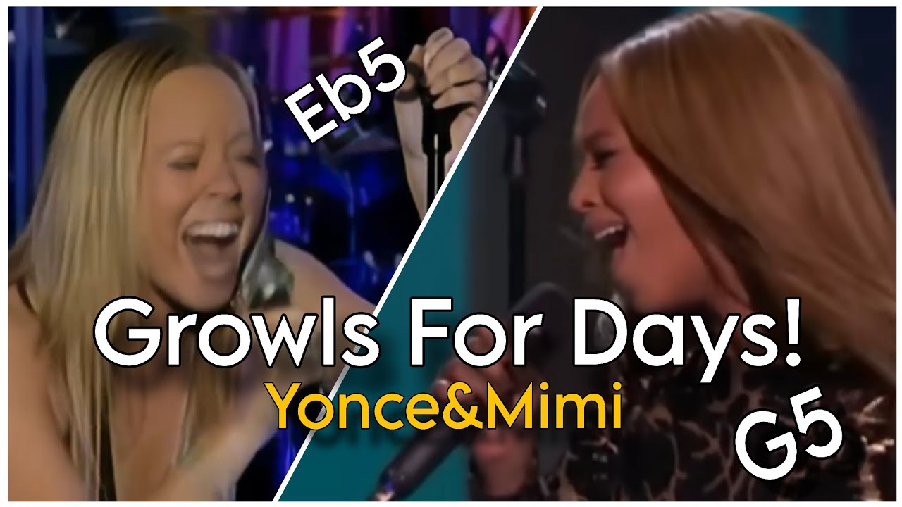 Beyoncé & Mariah Carey (Yonce&Mimi) Belting With Growls