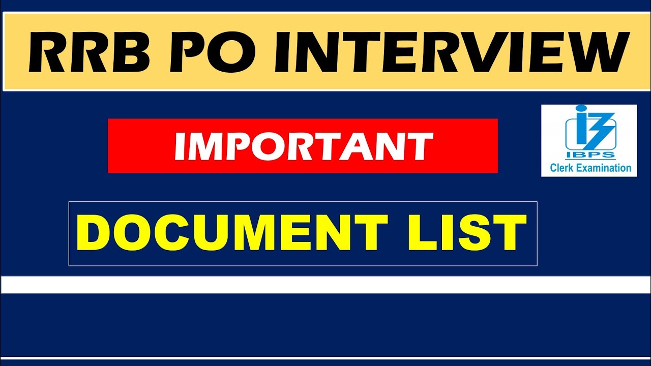IBPS RRB PO 2022 Interview important document list | Rrb po dv list 2022