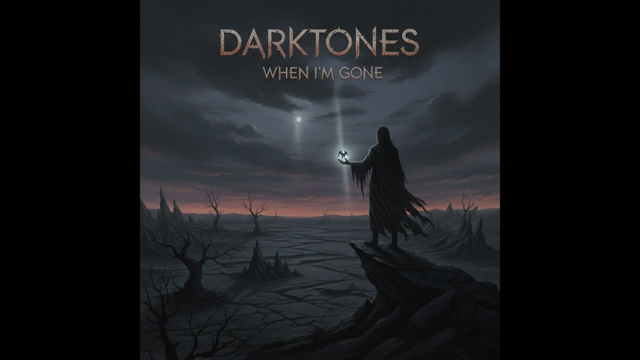 Darktones-When I’m Gone (Radio edit)