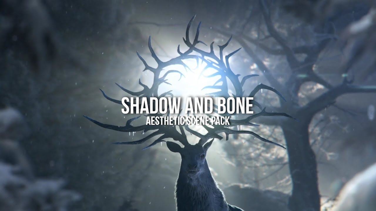 Aesthetic scene pack | Shadow and bone season one