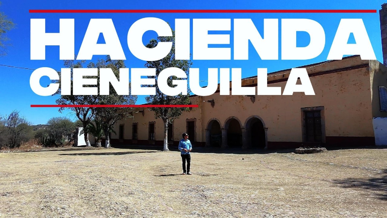Hacienda Cieneguilla Aguascalientes
