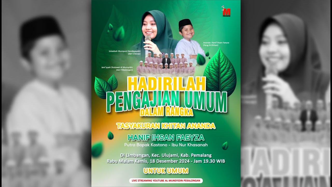 HANIF IHSAN FAEYZA BERSHOLAWAT  |  TASYAKURAN KHITAN  -  BERSAMA AL MUNSYIDIN & USTADZAH MUMPUNI