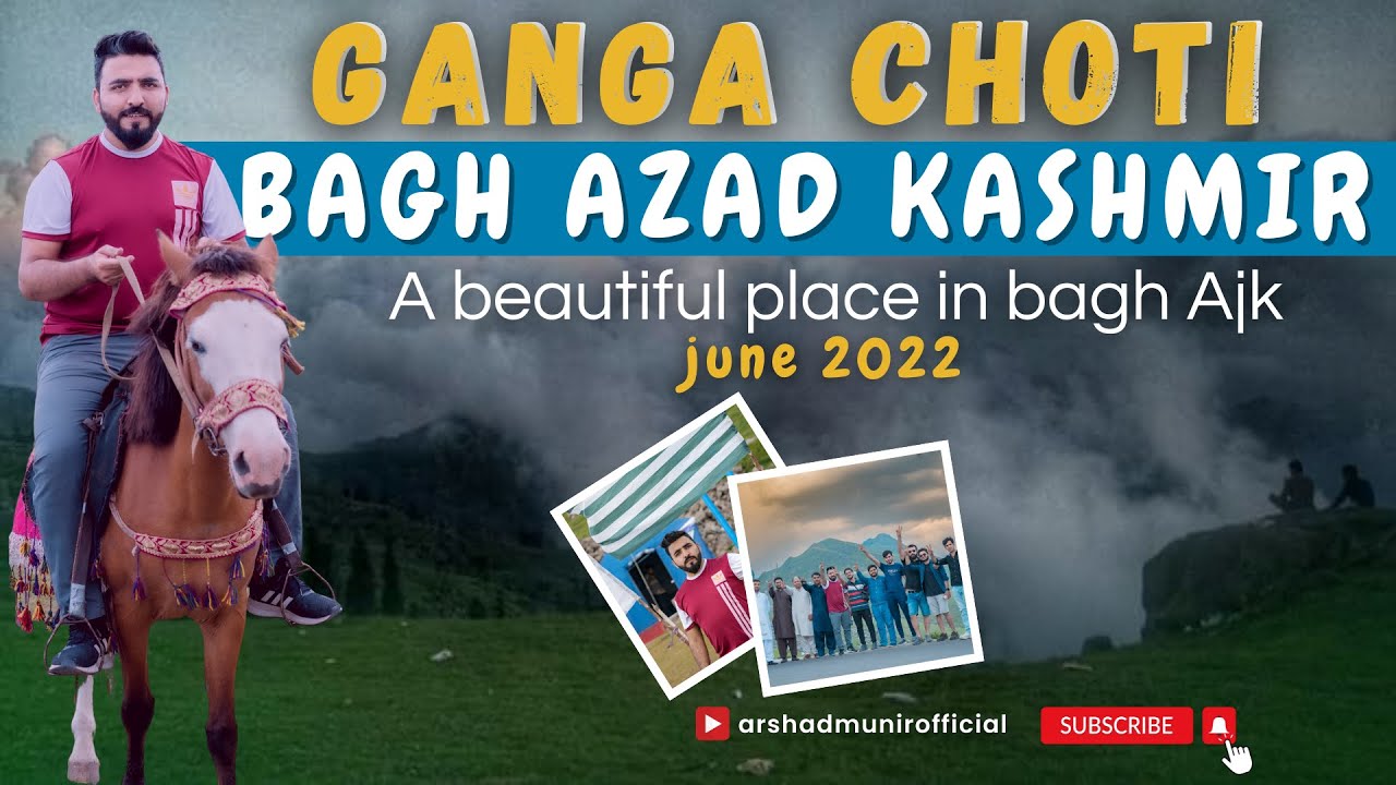 Ganga Choti Azad kashmir | islamabad to ganga choti | Bagh azad kashmir | travel guide vlog