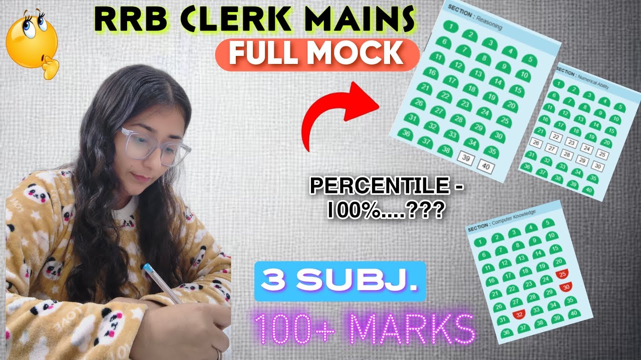 🔰RRB CLERK MAINS FULL MOCK 2025 ✅ 100+ marks🥵3 SUBJECT ONLY 🔷 96percentile🎯 #rrb #exam #bankingexam 