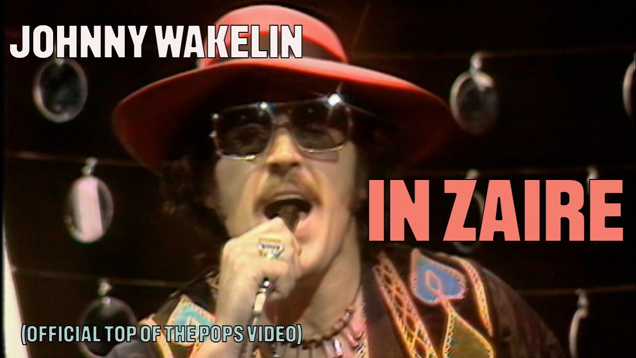 Johnny Wakelin - In Zaire (Official Top Of The Pops Video)