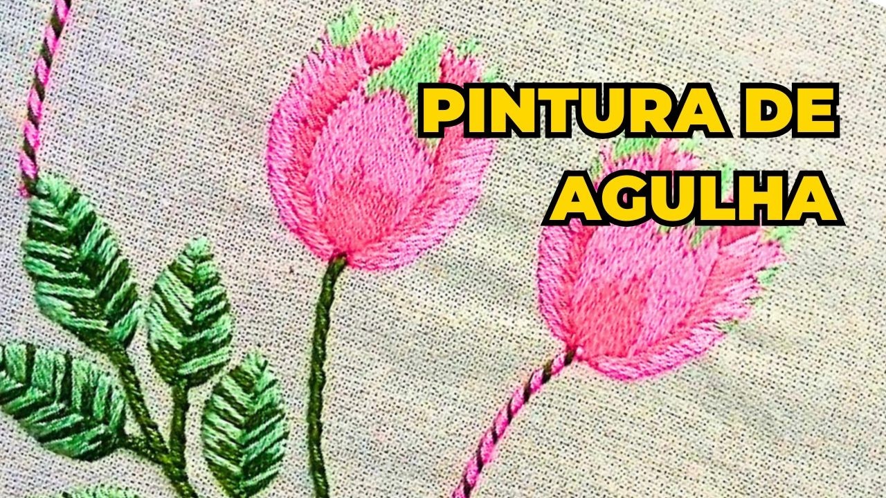🎨  Lindas flores BORDADAS À MÃO em PONTO MATIZ / PINTURA DE AGULHA 🌹Bordado passo a passo