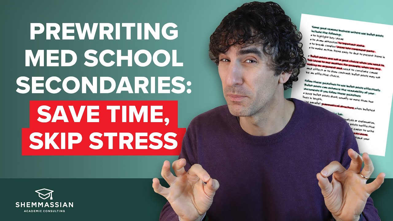 Essential Prewriting Strategies for Medical School Secondary Essays | With Example