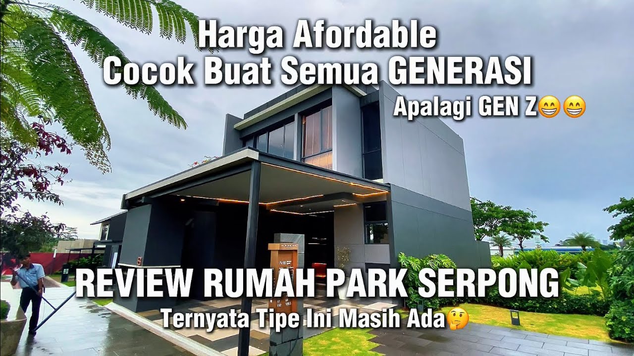 PARK SERPONG RUMAH PALING VIRAL ‼️ Harga Mulai 400 Juta, Lokasi Samping Gading Serpong, Ciclan 2 JT