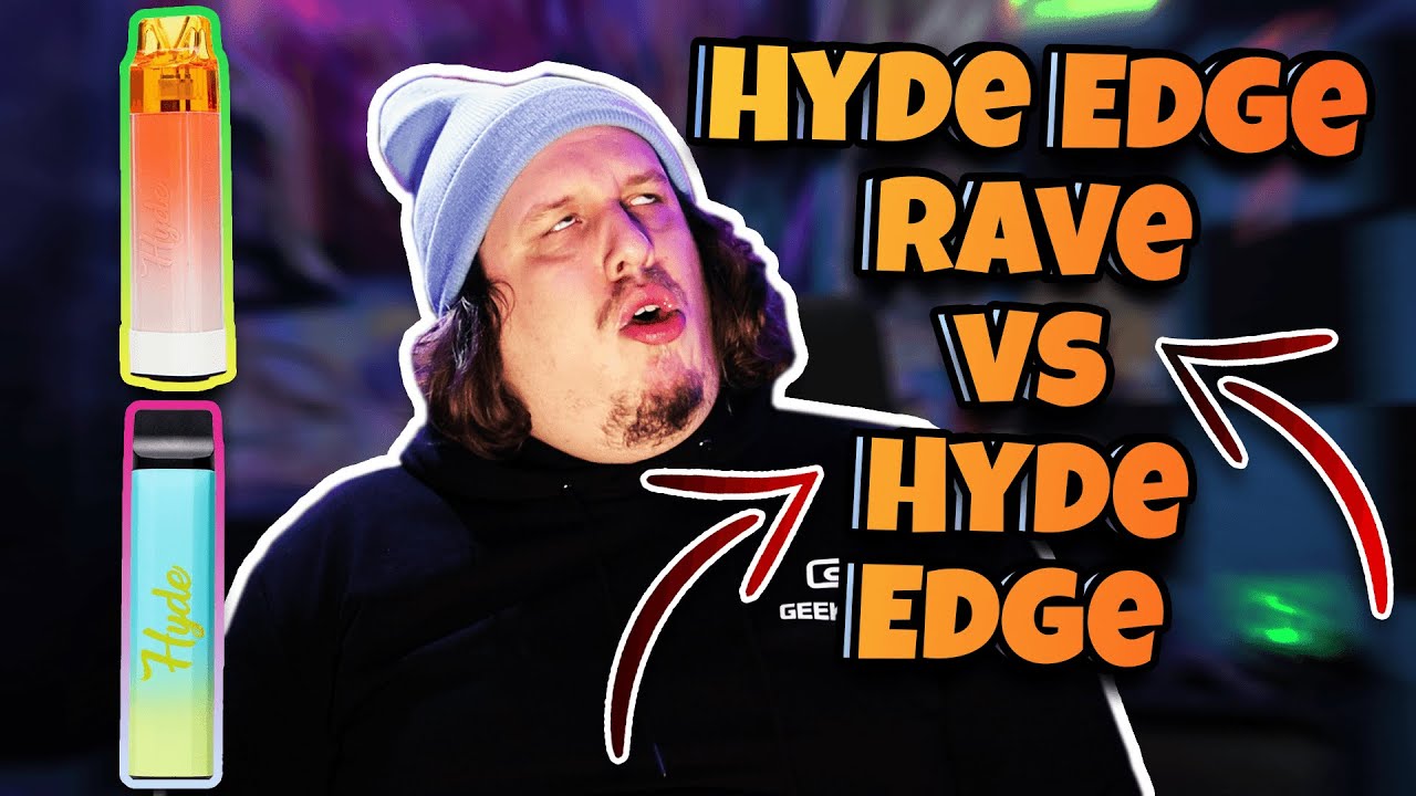 Hyde Edge Rave Recharge vs Hyde Edge Recharge Review