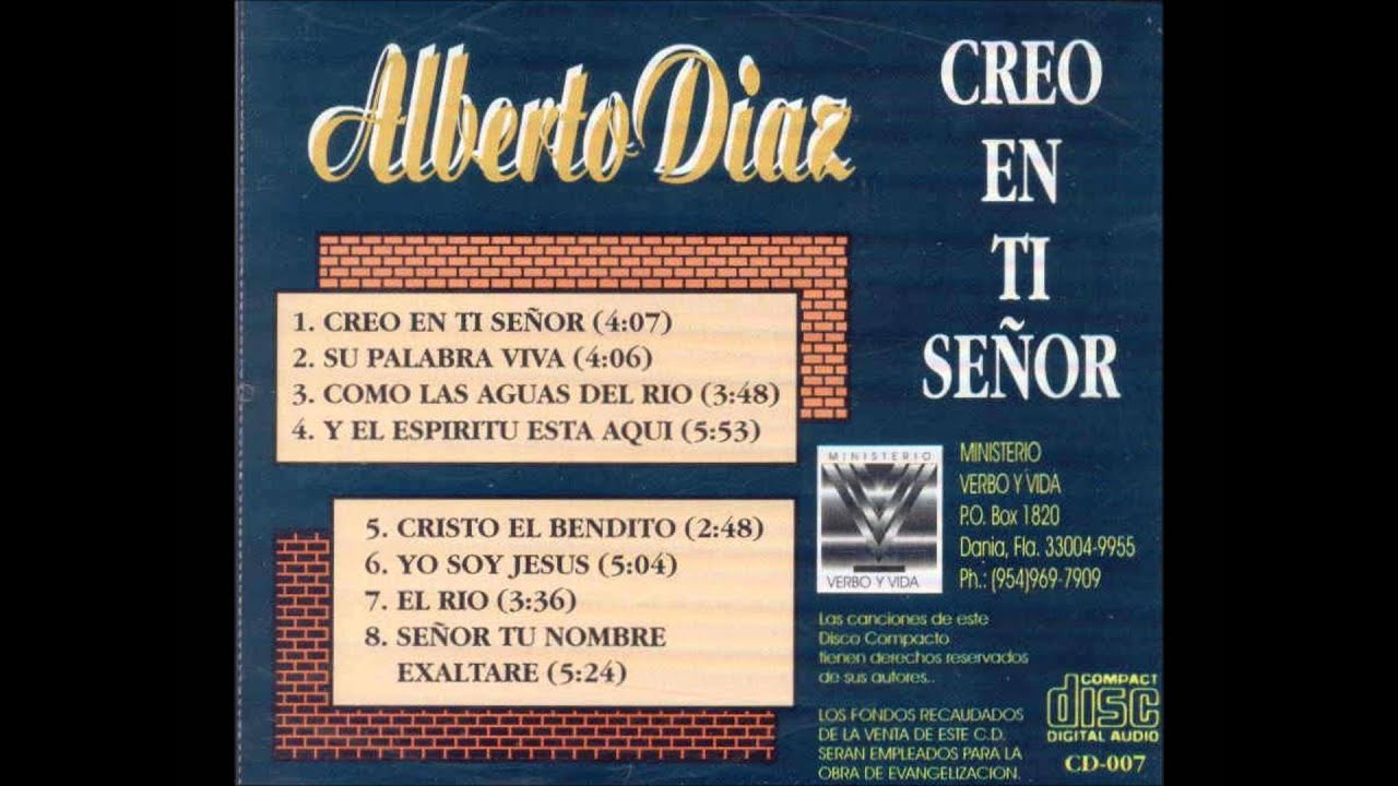 SU PALABRA VIVA - ALBERTO DIAZ ( cantante catolico )