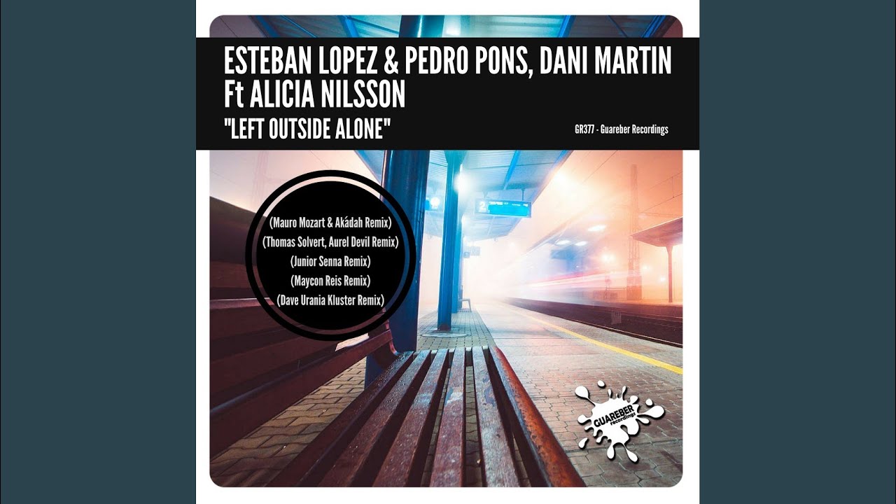 Left Outside Alone (Dave Urania Kluster Remix)