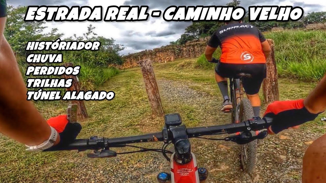 ESTRADA REAL - CAMINHO VELHO 