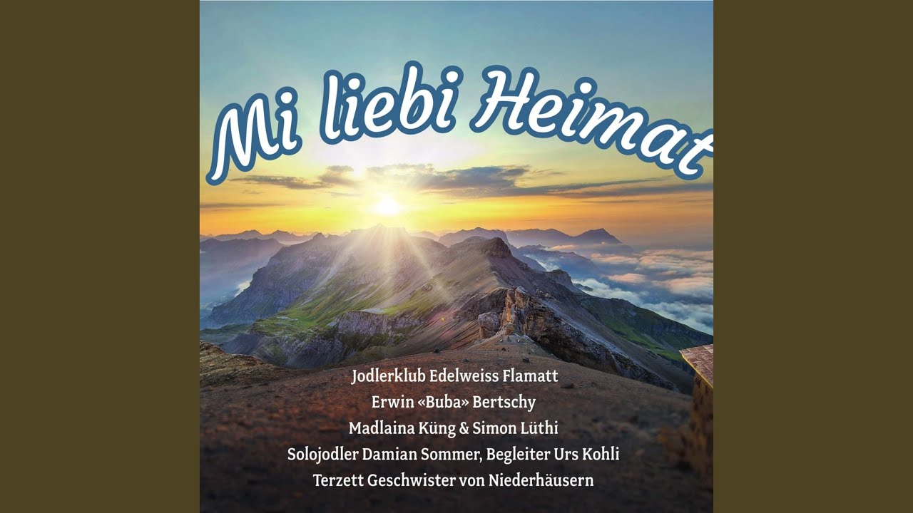 Wenn d’Sunne erwacht i de Bärge