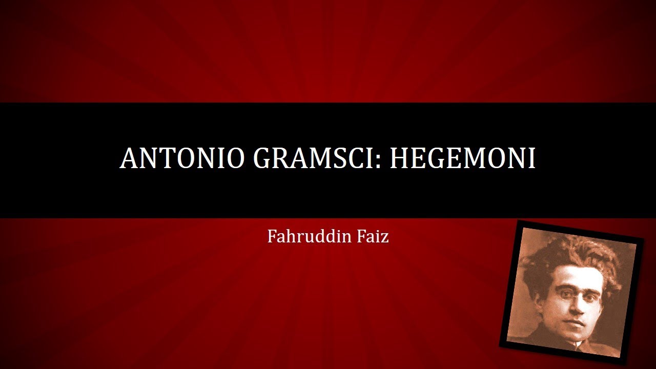 Ngaji Filsafat 170 : Antonio Gramsci - Hegemoni #1