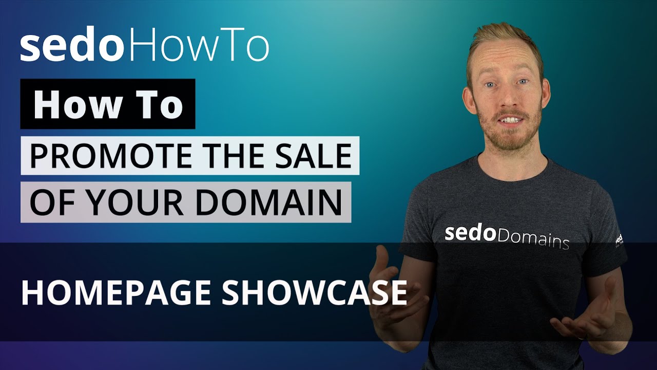 How to promote the sale of a domain with a Homepage Showcase on Sedo