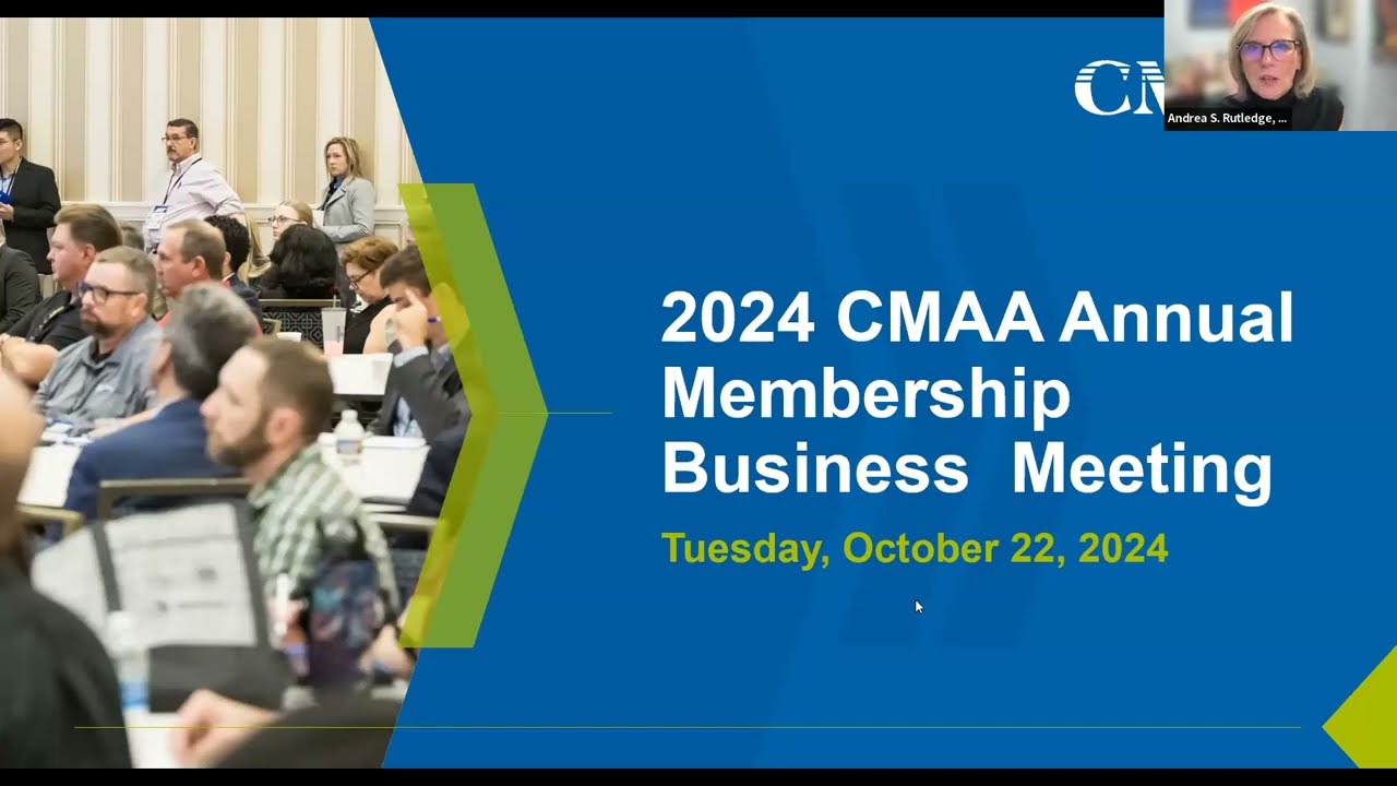 2024 CMAA Annual Meeting of the Membership