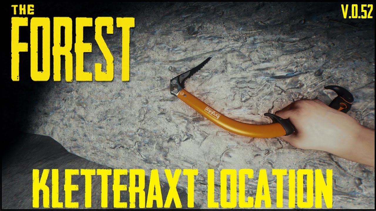 The Forest - Kletteraxt Location - [v.0.52]