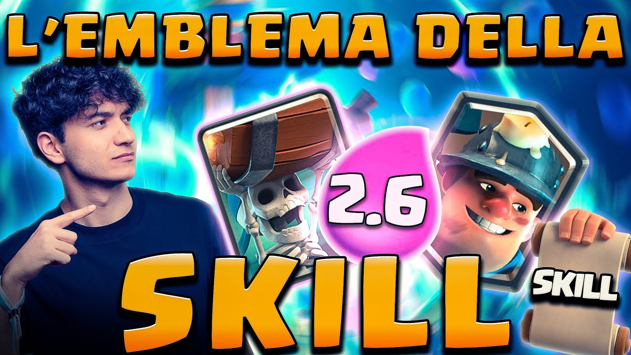 L'EMBLEMA della SKILL: MINER SPACCAMURO 2.6 CYCLE - Clash Royale ITA