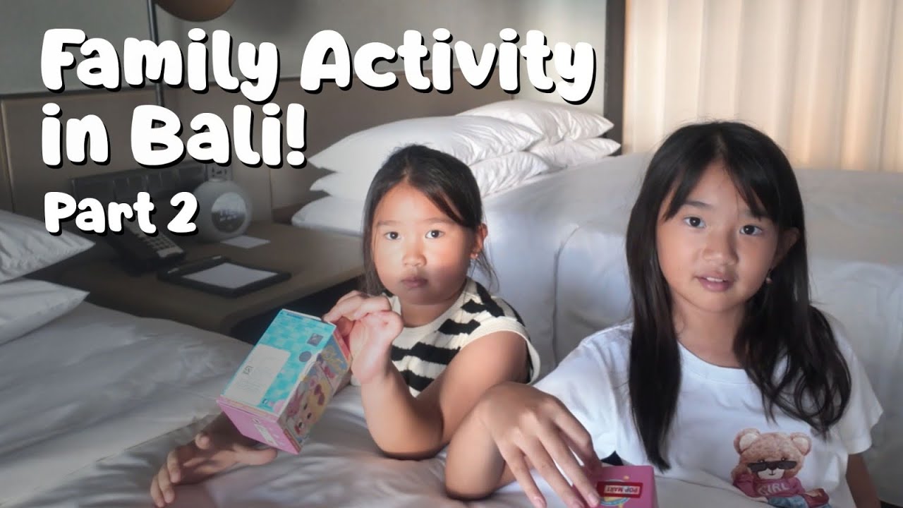 More Bali Adventures with Kimmy & Allison! Swimming, Beach Play & Family Time 🌴