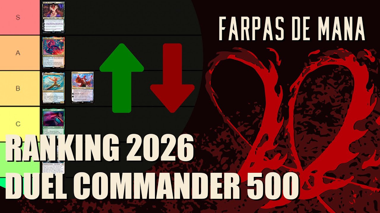TIER LIST DEFINITIVO DOS COMANDANTES DE DUEL COMMANDER 500 EM 2026 - FARPAS DE MANA #255