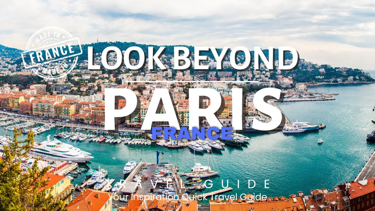Beyond the City of Lights: Exploring France Outside Paris 2025