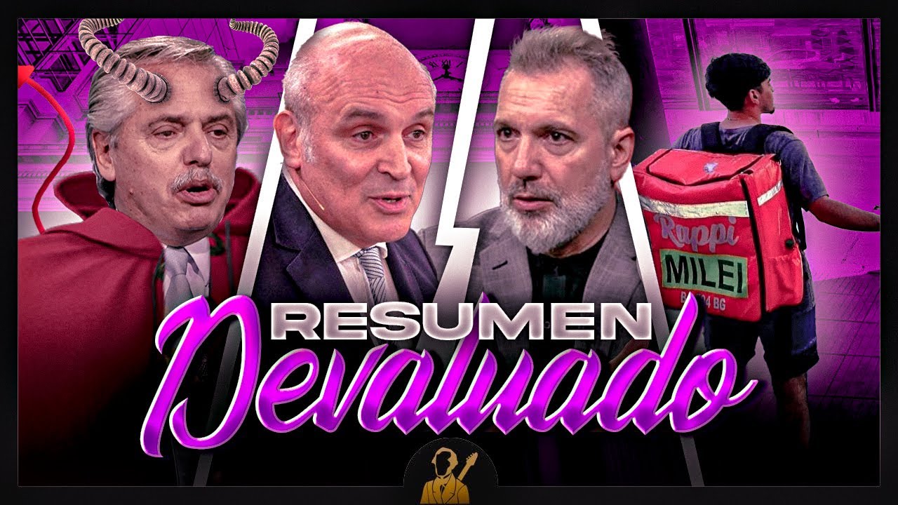 La domada de Espert a C5N, los Rappi de Milei y los diablos de la inflación | Resumen Devaluado