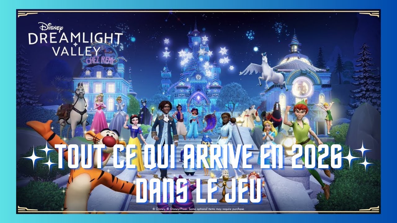TOUT CE QUI ARRIVE EN 2026 DANS LE JEU ✨🏰📆