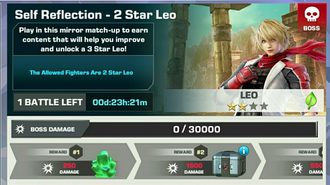 Tekken Mobile - 2 Star Leo Self Reflection 鉄拳
