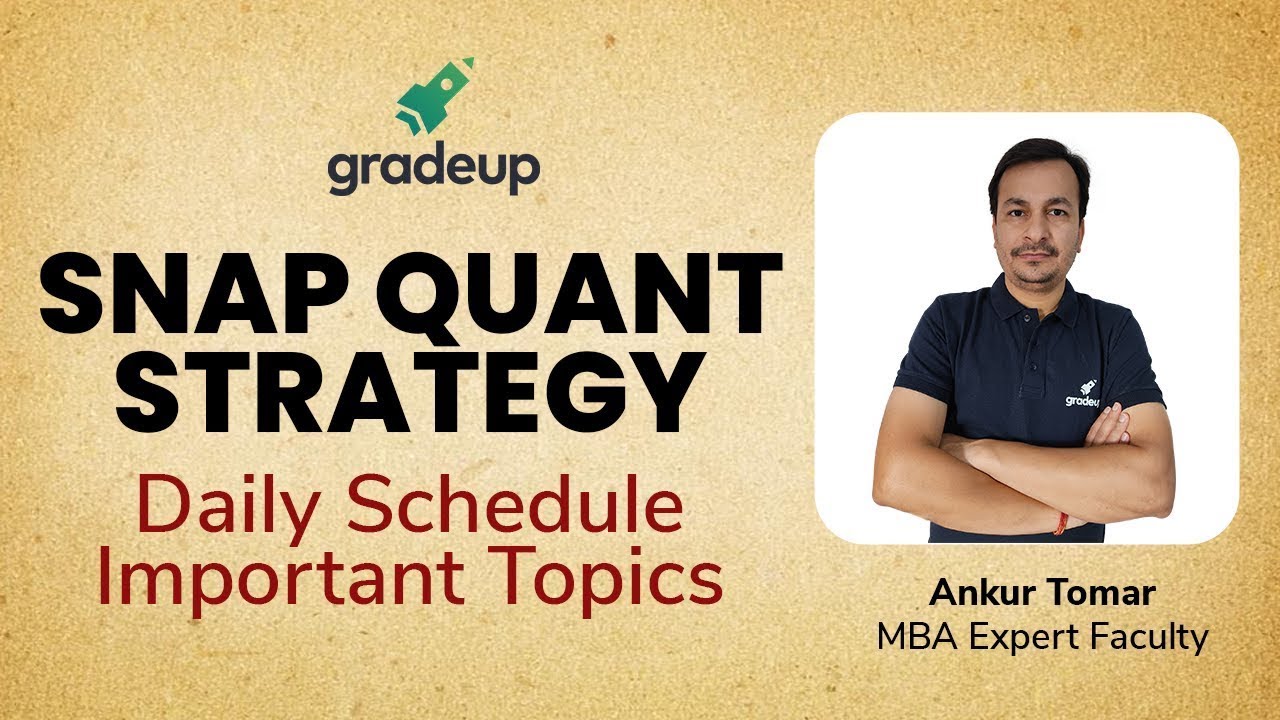 SNAP Exam | How to Crack Quant Section? | Quant | SNAP 2021 | Ankur Tomar | Gradeup