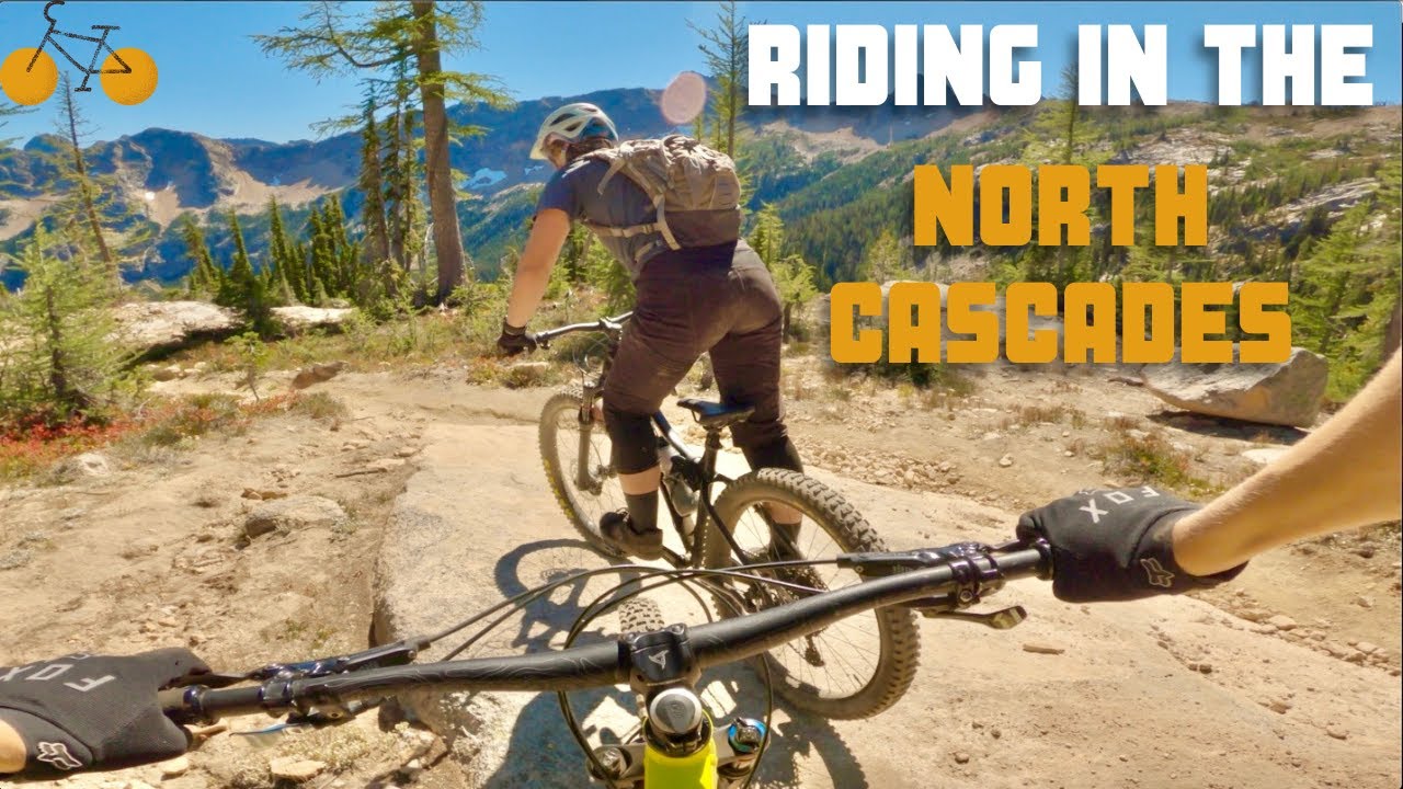 Mountain Biking In The North Cascades // Cutthroat Pass Trail