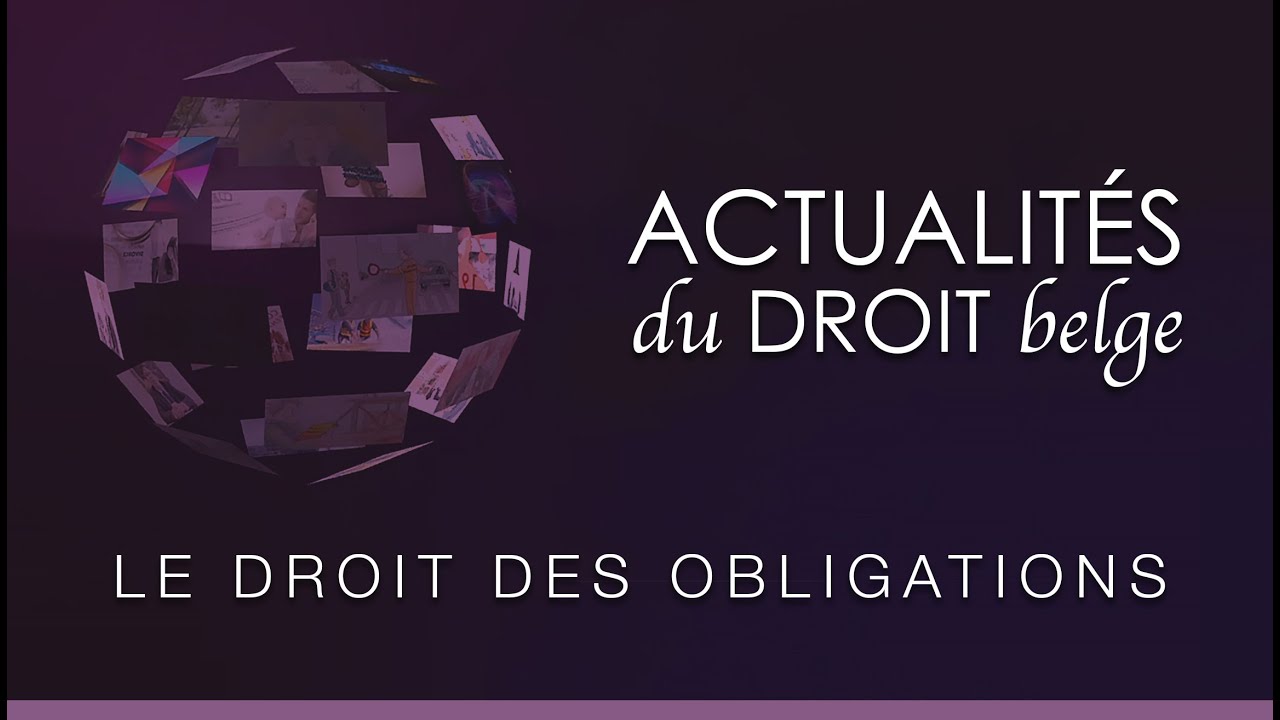 Le droit des obligations