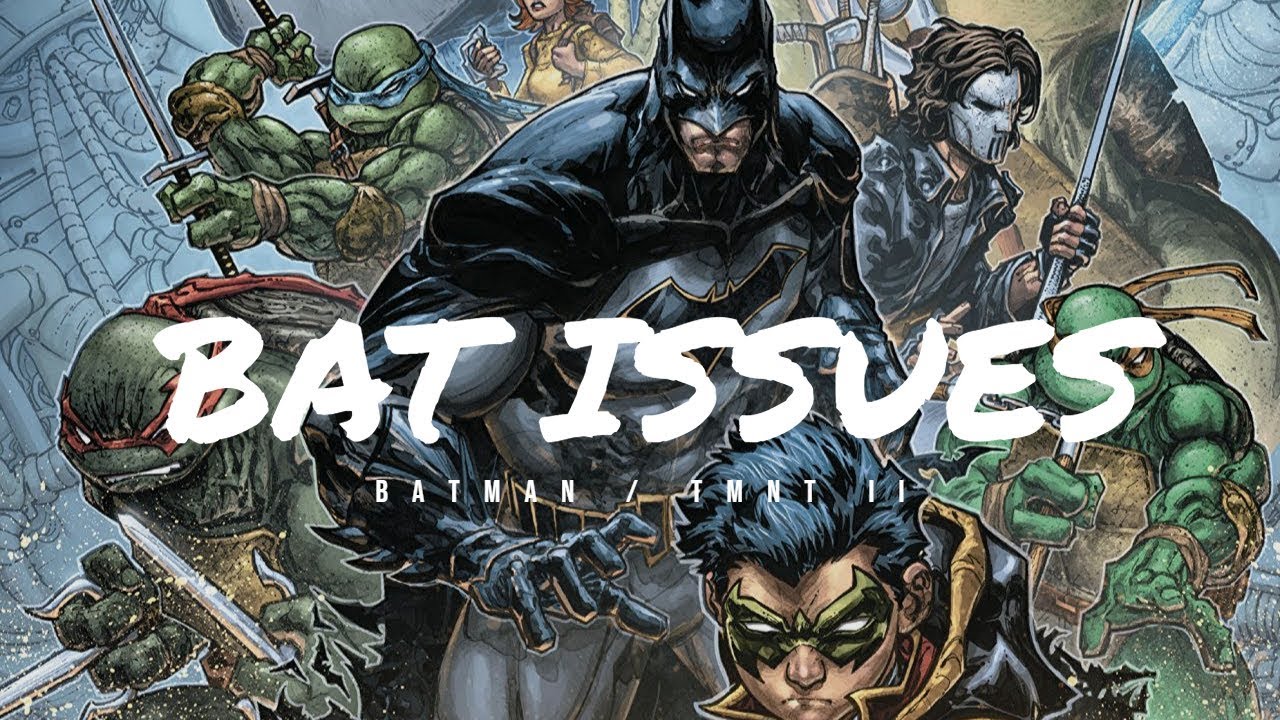 Batman LOVES the Teenage Mutant Ninja Turtles! | Batman/TMNT 2