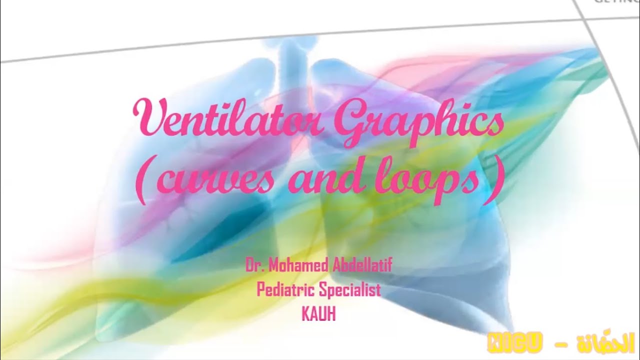 6. Ventilator Graphics Dr  Mohammed Abd AlLatif