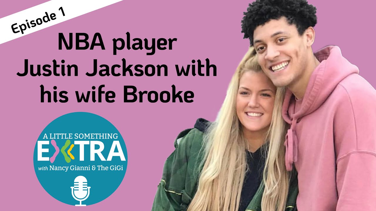 Episode 1: NBA player Justin Jackson with his wife Brooke