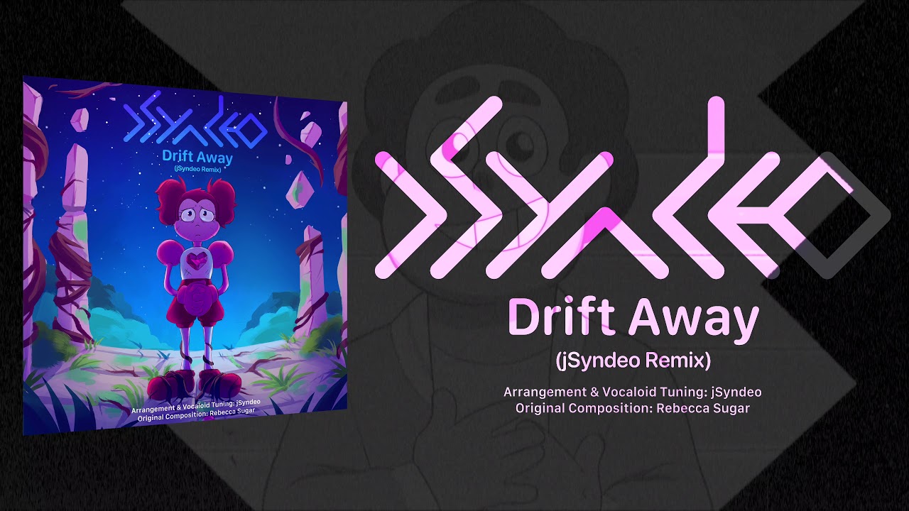 Drift Away (jSyndeo Remix)