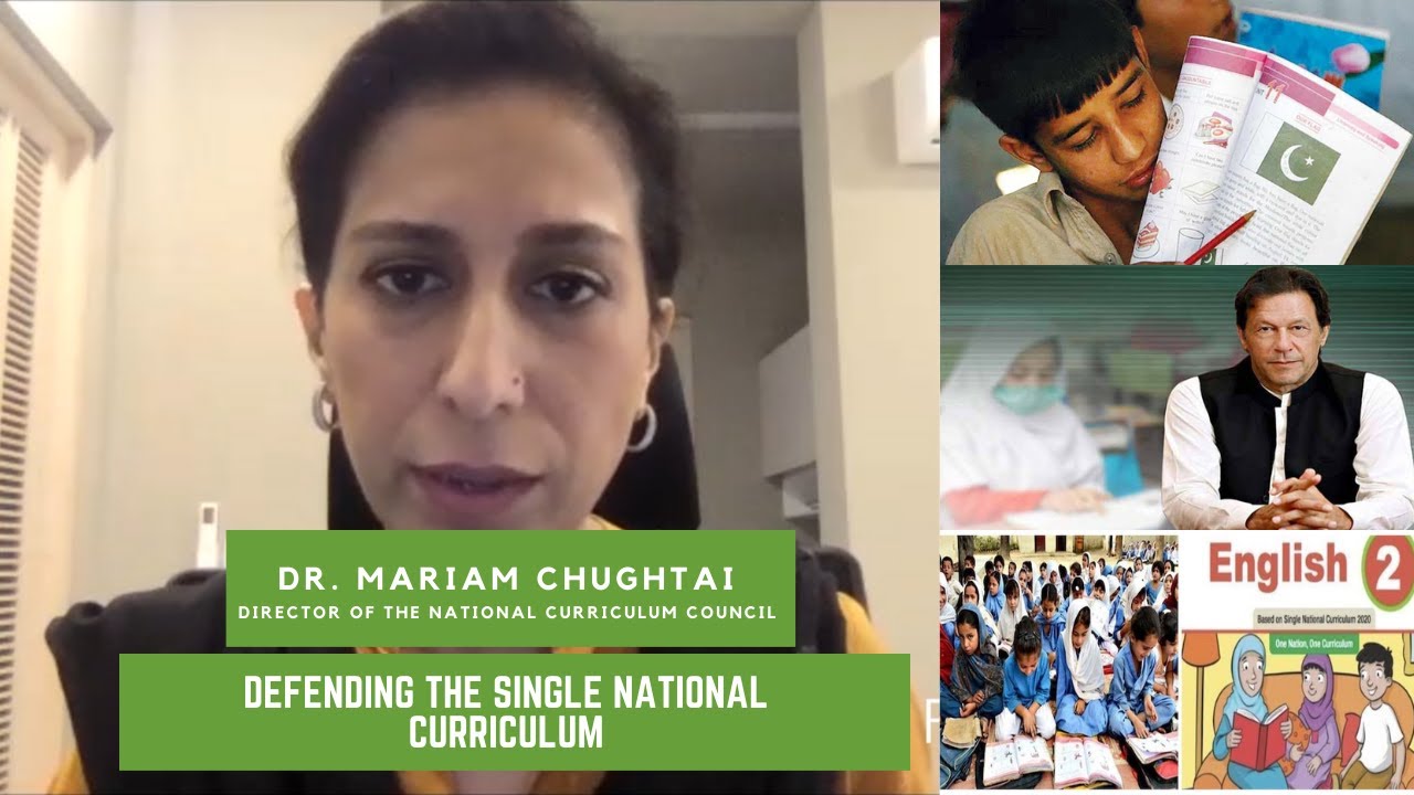Defending the Single National Curriculum - Dr. Mariam Chughtai - Director NCC - TPE #137