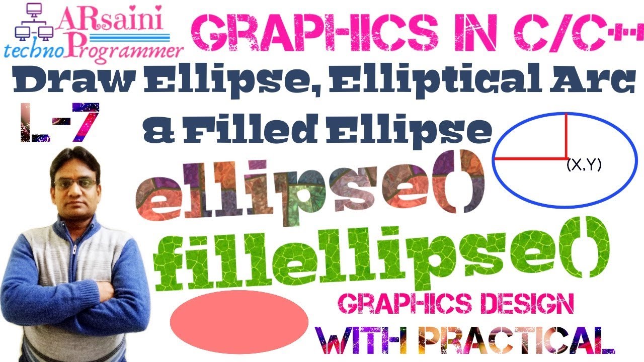 Graphics in C (L-7) || Draw ellipse || elliptical arc || filled ellipse || ellipse() || fillellipse