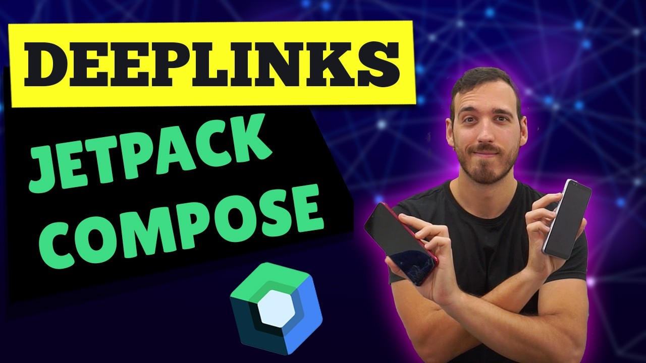 DEEPLINK en JETPACK COMPOSE - TODO lo que necesitas saber sobre deeplinking