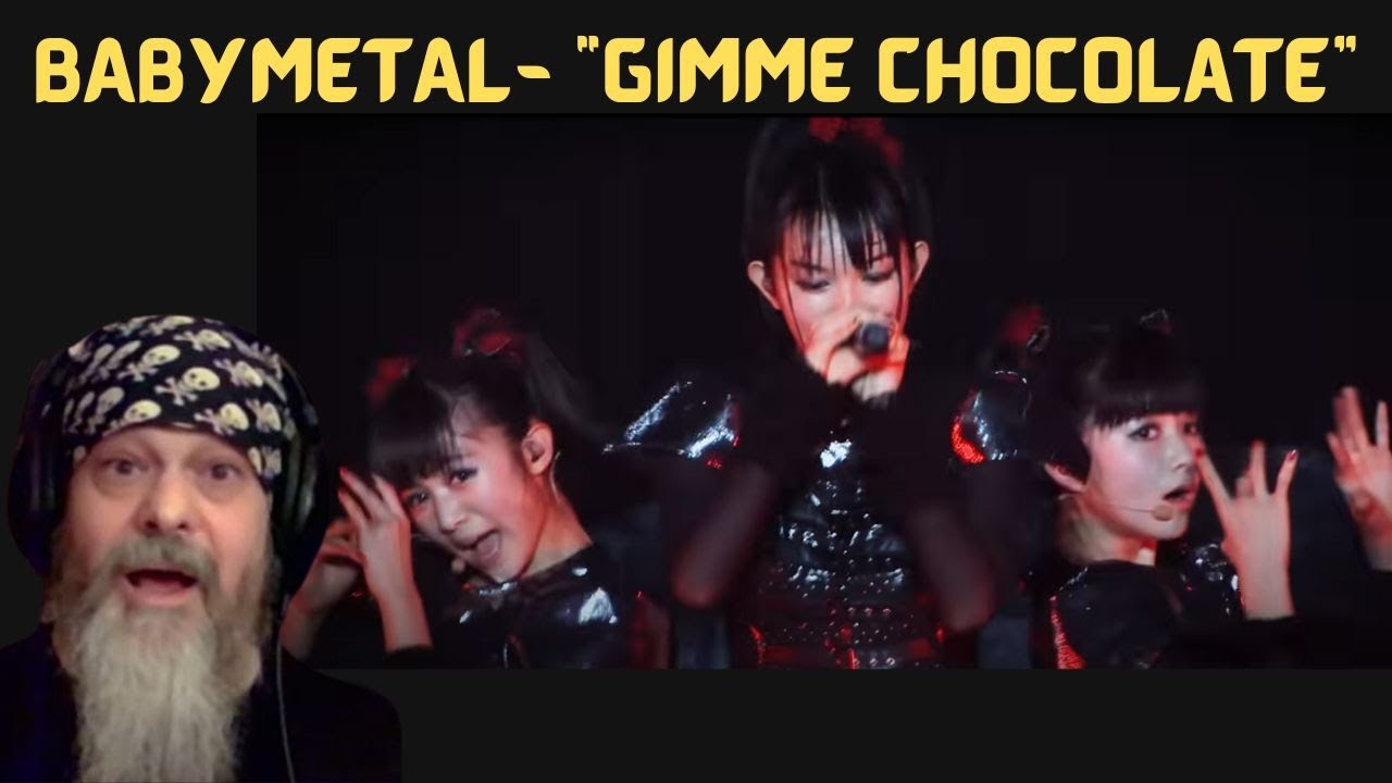 Metal Dude * Musician (REACTION) - BABYMETAL - ギミチョコ！！- 