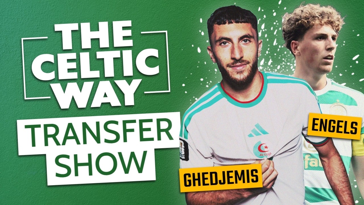 Последние трансферные новости Celtic | Обновления по Геджемису, Энгельсу и Джонстону от О&rsquo;Нила
