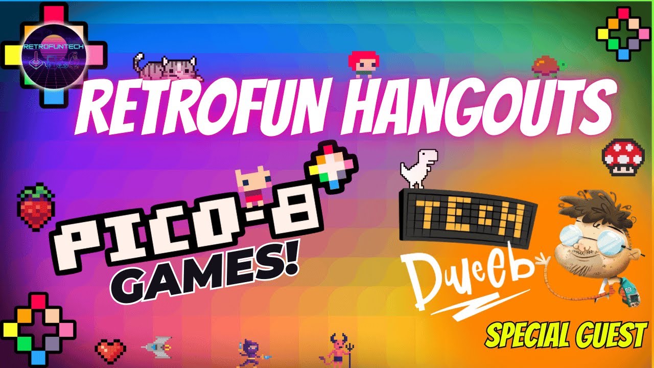 RetroFun Hangouts playing Pico-8 with TechDweeb