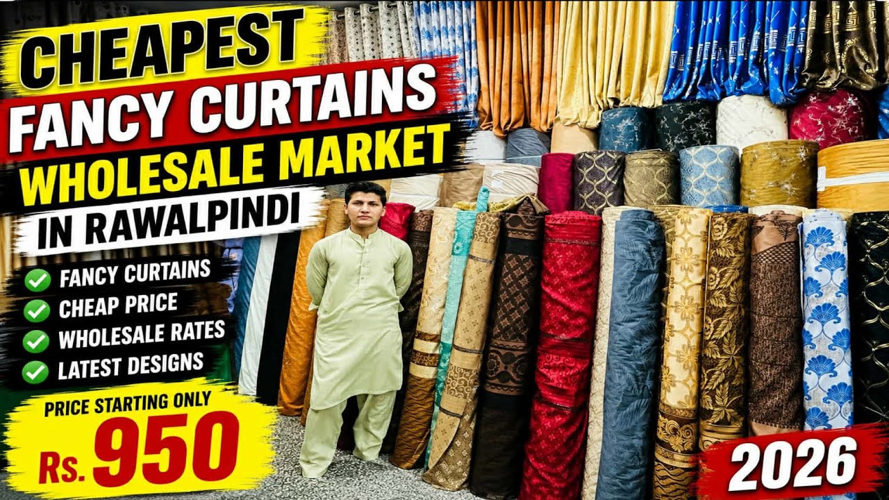 Cheapest Fancy curtains wholesale market In Rawalpindi  Fancy curtains cheap price market 2026