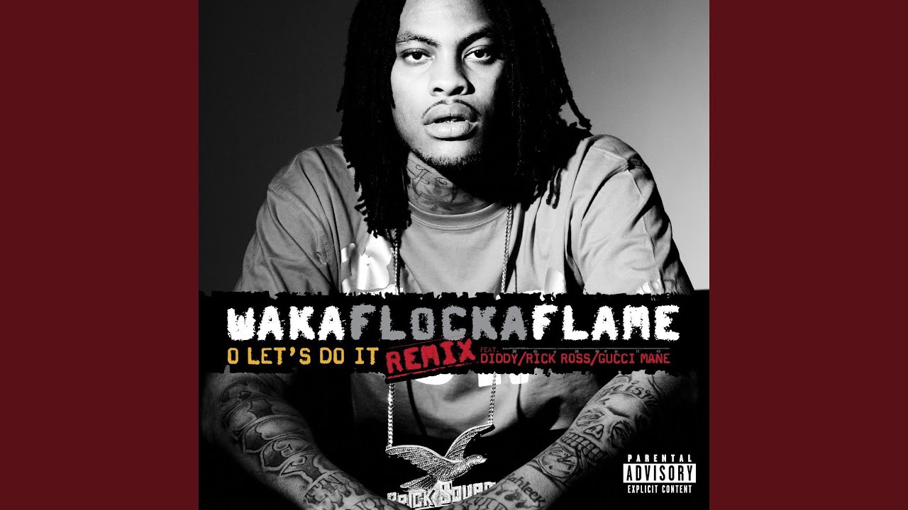 O Let's Do It (feat. Diddy / Rick Ross / Gucci Mane) (Remix)