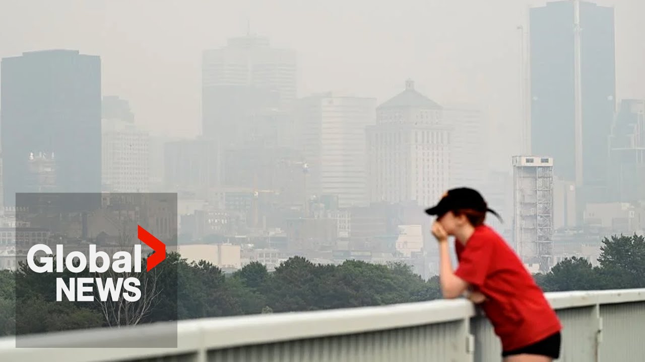 Quebec wildfires: Eastern Ontario, Montreal experiencing poor air quality issues